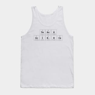 Teach Science Periodic Table Science Print Tank Top